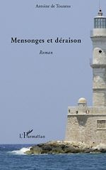 Télécharger le livre :  Mensonges et déraison