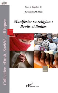 Télécharger le livre :  Manifester sa religion : droits et limites