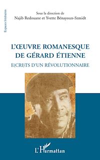 Télécharger le livre :  L'oeuvre romanesque de Gérard Etienne