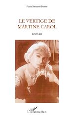 Télécharger le livre :  VERTIGE DE MARTINE CAROL   ROMAN