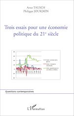 Télécharger le livre :  Trois essais pour une économie politique du 21e siècle