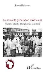 Télécharger le livre :  La nouvelle génération d'Africains