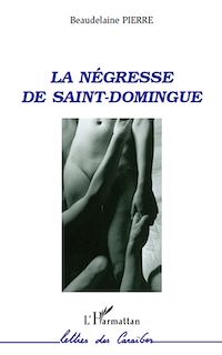 Télécharger le livre :  La négresse de Saint-Domingue