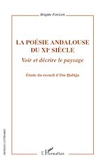 Télécharger le livre :  La poésie andalouse du XIe siècle