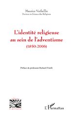 Download this eBook L'identité religieuse au sein de l'adventisme (1850-2006)