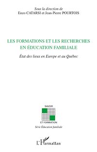 Télécharger le livre :  Les formations et les recherches en éducation familiale