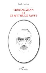 Télécharger le livre :  Thomas Mann et le mythe de Faust