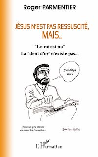 Télécharger le livre :  Jésus n'est pas ressuscité, mais...