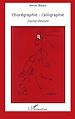 Télécharger le livre :  Chorégraphie - Calligraphie