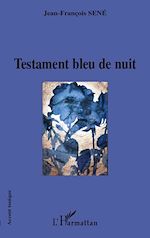 Télécharger le livre :  Testament bleu nuit