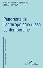 Télécharger le livre :  Panorama de l'anthropologie russe contemporaine