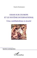 Télécharger le livre :  Essais sur l'Europe et le système international