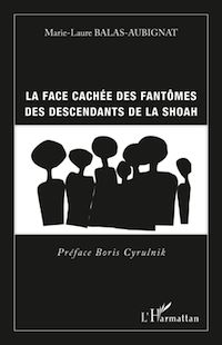Télécharger le livre :  Face cachée des fantômes des descendants de la shoah