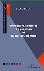 Télécharger le livre :  Procédures pénales d'exception et Droits de l'homme