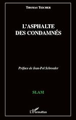Télécharger le livre :  L'asphalte des condamnés
