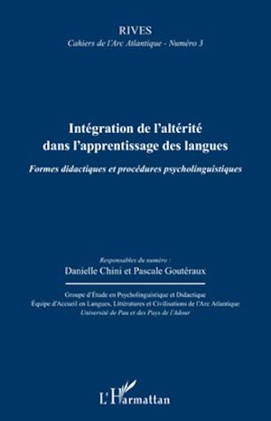 Téléchargez le livre :  Intégration de l'altérité dans l'apprentissage des langues