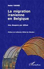 Télécharger le livre :  La migration iranienne en Belgique