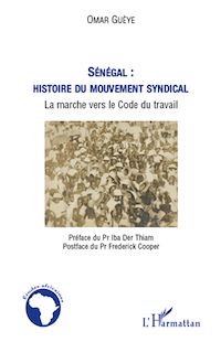 Télécharger le livre :  Sénégal : histoire du mouvement syndical