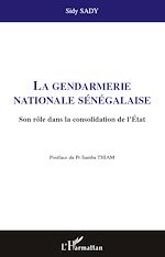 Télécharger le livre :  La gendarmerie nationale sénégalaise