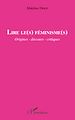 Télécharger le livre :  Lire le(s) féminisme(s)
