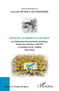 Télécharger le livre :  L'Eglise, le sport et l'Europe
