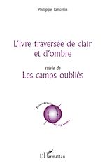 Download this eBook L'Ivre traversée de clair et d'ombre