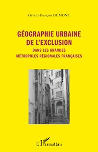 Télécharger le livre :  Géographie urbaine de l'exclusion