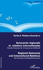 Télécharger le livre :  AUTONOMIE REGIONALE ET RELATIONS INTERNATIONALES