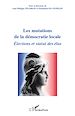 Télécharger le livre :  Les mutations de la démocratie locale