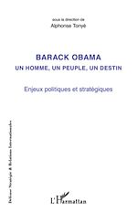 Télécharger le livre :  Barack Obama un homme, un peuple, un destin