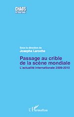 Télécharger le livre :  Passage au crible de la scène mondiale