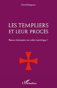 Télécharger le livre :  Les Templiers et leur procès.