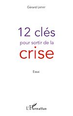 Télécharger le livre :  12 clés pour sortir de la crise