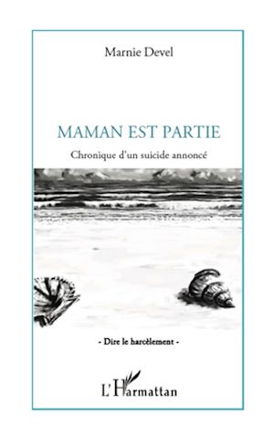 Téléchargez le livre :  Maman est partie
