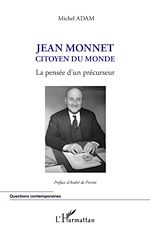 Télécharger le livre :  Jean Monnet citoyen du monde