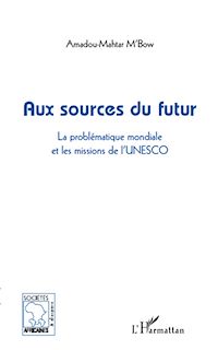 Télécharger le livre :  Aux sources du futur