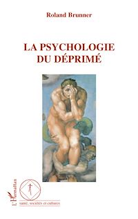 Télécharger le livre :  La Psychologie du déprimé
