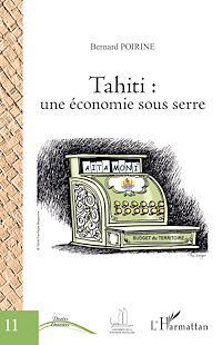Télécharger le livre :  Tahiti : une économie sous serre