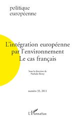 Télécharger le livre :  L'intégration européenne par l'environnement