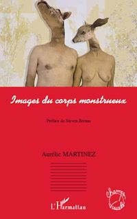 Télécharger le livre :  Images du corps monstrueux
