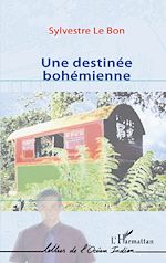 Télécharger le livre :  UNE DESTINEE BOHEMIENNE