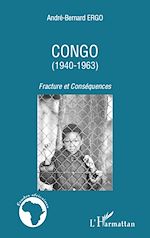 Télécharger le livre :  Congo (1940-1963)