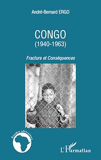 Télécharger le livre :  Congo (1940-1963)