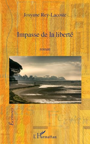 Download the eBook: IMPASSE DE LA LIBERTE ROMAN