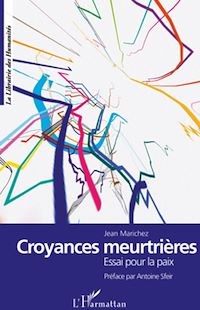 Télécharger le livre :  Croyances meurtrières