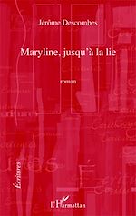 Download this eBook MARYLINE JUSQU'A LA LIE   ROMAN