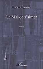 Download this eBook LE MAL DE S'AIMER   ROMAN