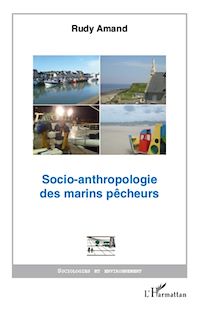 Télécharger le livre :  Socio-anthropologie des marins pêcheurs