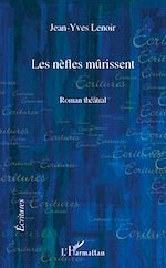 Download this eBook Les nèfles mûrissent