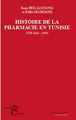 Télécharger le livre :  Histoire de la pharmacie en Tunisie